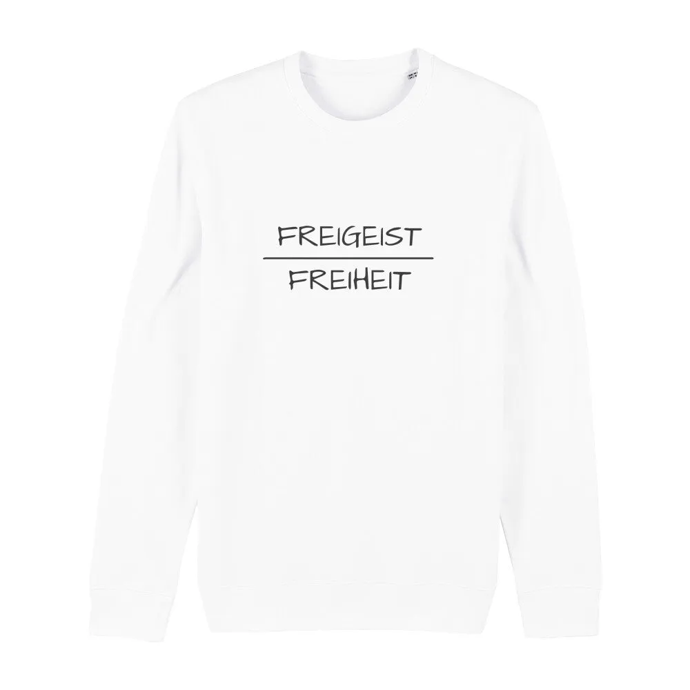 Bio Sweatshirt - Freigeist Freiheit -