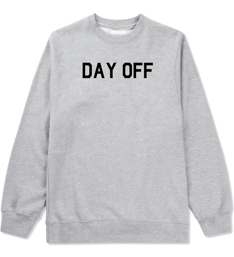 Day Off Mens Crewneck Sweatshirt