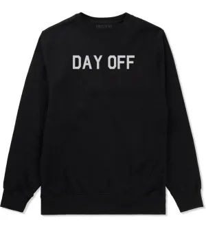 Day Off Mens Crewneck Sweatshirt